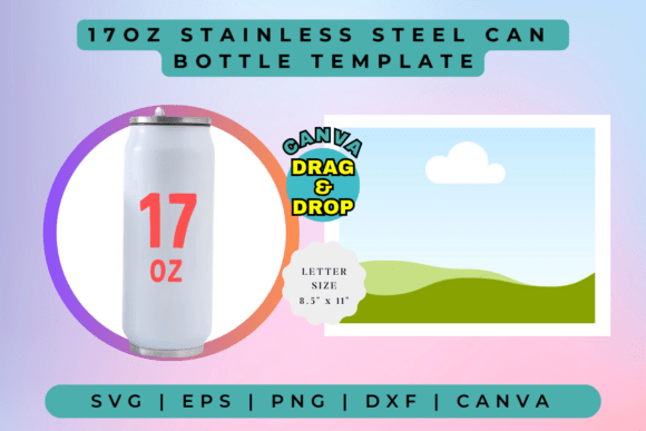 17oz Stainless Steel Can Bottle Template: Graphics for Canva