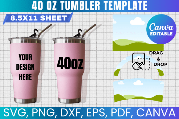 40oz Tumbler Template & SVG Graphics for Canva