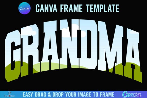 Grandma Canva Frame Template Varsity: Graphics for Crafts